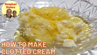 🔴MAKE CLOTTED CREAM AT HOME😋Clotted Cream Recipe💯Kaymak Recipe👌Breakfast Recipe🔥Milky Recipe