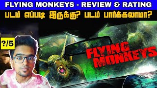 🐵 Flying Monkeys (2013) Movie Review in Tamil | Flying Monkeys Tamil Review | Flying Monkeys Trailer