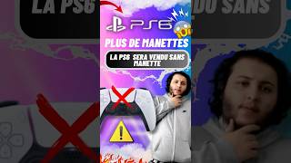 LA PS6 SERA VENDUE SANS MANETTE PLUS DE MANETTE😱