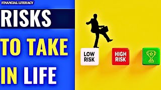 3 Risks You Must Take in Life | Risks Worth Taking,