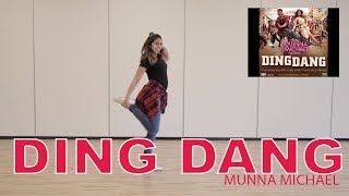 Ding Dang (Munna Michael) | Bollywood Dance Cover | Tiger Shroff |Nidhhi Agerwal| Francesca McMillan