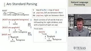 Transition Based Dependency Parsing (Natural Language Processing at UT Austin)