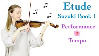 Etude - Suzuki Book 1 - in performance tempo!