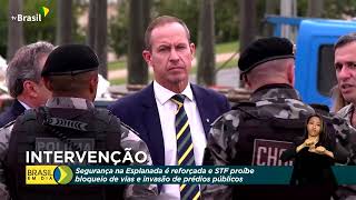 Governo | Segurança reforçada em Brasília