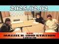 mazzel「mazzel radio station」2025年02月02日