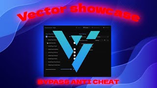 VECTOR EXTERNAL SHOWCASE | Desync, ESP, Aimbot | UNDETECTED