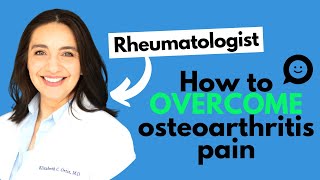 Top Rheumatologist Expert Reveals How To Adventure With Osteoarthritis | Dr. Elizabeth Ortiz