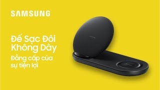 Samsung Galaxy Dual Charger | ĐẾ SẠC ĐÔI KHÔNG DÂY - Đẳng cấp của sự tiện lợi