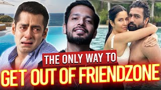 Complete Step-By-Step Guide On How To Get Out Of The Friendzone | 5 Step Process Explained | Hindi