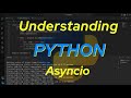 Understanding Python: Asyncio