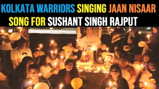 Kolkata Warriors Singing Jaan Nisaar Song for Sushant Singh Rajput