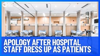 Victorian Hospital Apologises For Having Staff Dress Up As Sick Patients | 10 News First