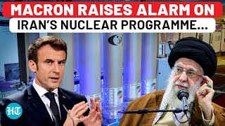 Macron Gives Wake-Up Call To West Over Iran, Says Nuclear Programme Nearing ‘Point Of No Return’