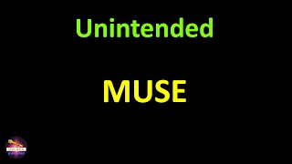 Muse - Unintended (Lyrics version)