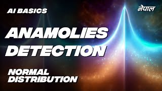 Anamolies Detection | Normal Distribution | #ai #ml #basics #asmr #python