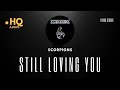 SCORPIONS - STILL LOVING YOU (KARAOKE VERSION) HIGH QUALITY