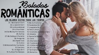 Las 100 Canciones Romanticas Inmortales 💝 Romanticas Viejitas en Español 80,90's