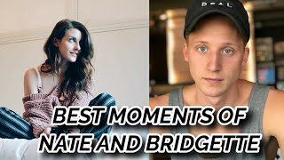 Best Moments of Nate and Bridgette