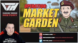 Operation Market-Garden (Armchair Historian) - Reaction