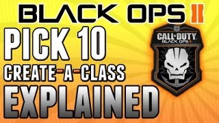 Black Ops 2: "Pick 10 Create-A-Class Explained w/ Wildcards" (BO2 In Depth Class Setup Breakdown)