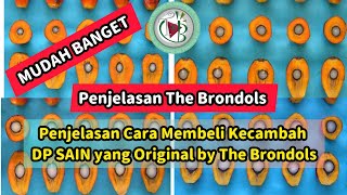 Penjelasan Cara Membeli Kecambah  DP SAIN yang Original by The Brondols