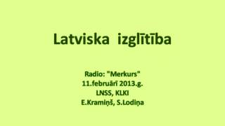 Radio Merkurs.Kramiņš.Lodiņa.Latviskums