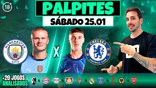 PALPITES E APOSTAS DE FUTEBOL PARA HOJE 25 01 2025 + BILHETE PRONTO (SÁBADO)