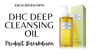 WHAT'S IN DHC DEEP CLEANSING OIL!?