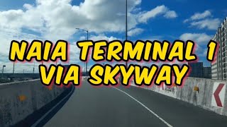 NLEX to NAIA TERMINAL 1 via SKYWAY