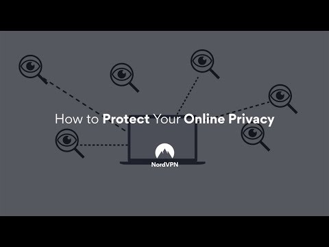 An Easy Way to Protect Your Online Privacy I NordVPN