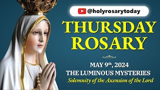 THURSDAY HOLY ROSARY 💙 MAY 9, 2024 💙 THE LUMINOUS MYSTERIES OF THE ROSARY [VIRTUAL] #holyrosarytoday