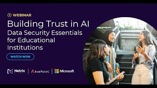Building Trust in AI: Data Security Essentials for Educational Institutions
