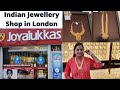 Indian Jewellery Shop in London | UK Gold Jewellery Collection 2020 | #Joyalukkas | #RevathyBharath