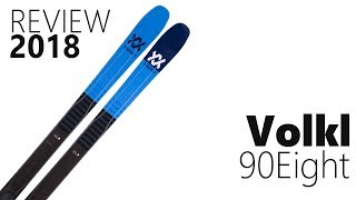 Volkl 90EIGHT 2018 Ski Review - We Test We Know