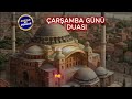 ÇarŞamba sabah duasi günün duası dinle