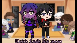 Keith finds his mom| Reacting Gacha Club