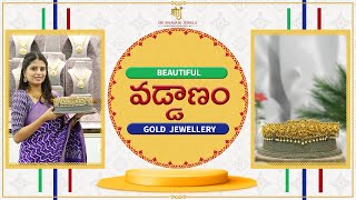 Vaddanam Collection | Sri Bhavani Jewels