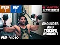 Week 1 Day 1 Shoulder Triceps And Upper Abs Workout Guru Mann 6 Week Shredded Program