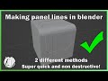 2 ways to create non destructive panel lines in blender 3d. Super quick and easy tutorial!