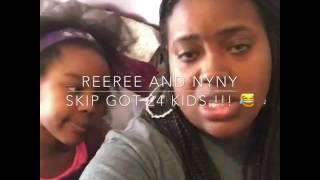 ReeRee and NyNy \