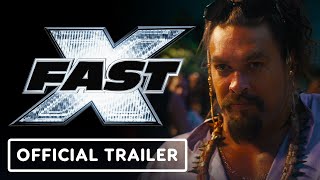 Fast X - Official Final Trailer (2023) Vin Diesel, Michelle Rodriguez, Jason Momoa