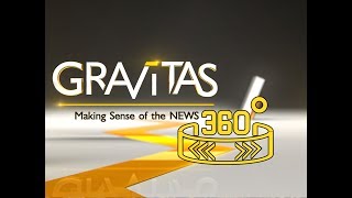 360 WION : Gravitas 12th June Teaser