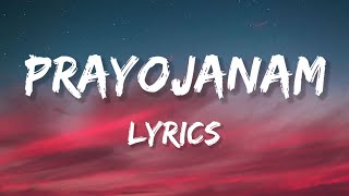 Prayojanam - Lyrics (MHR)