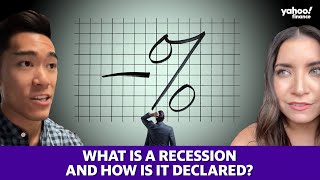 What is a recession and how is it declared?