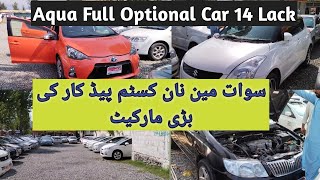 Swat Main Non Custom Paid Gario Ki Both Bari Market Matta Road Khwazakhela Swat ||Cheapest Price ||