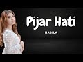 Pijar Hati - Nabila Maharani (Lyrics/Lirik Lagu)