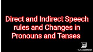 Direct and Indirect Speech: Rules and Changes