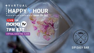 Virtual Cocktail Class - Sip Easy Bar