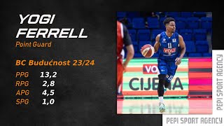 Yogi Ferrell I 2023/24 I Pepi Sport Agency