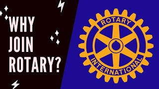 Why join Rotary?